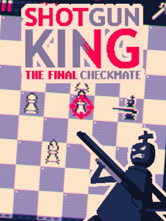 Shotgun King: The Final Checkmate Logo